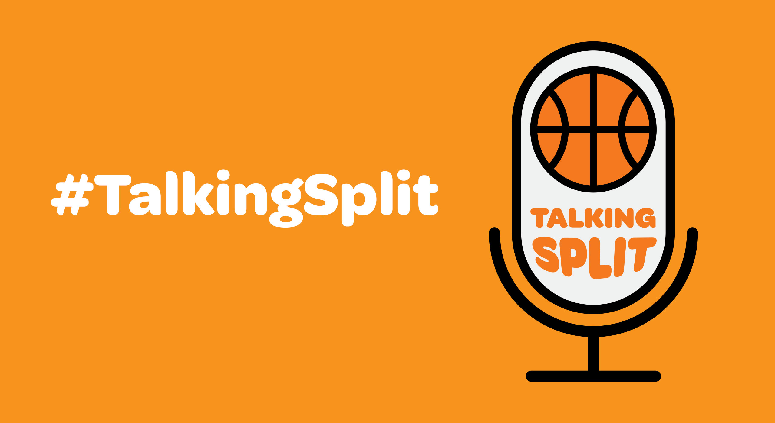 Talking Split - Basketball to Return